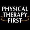 Physical Therapy First